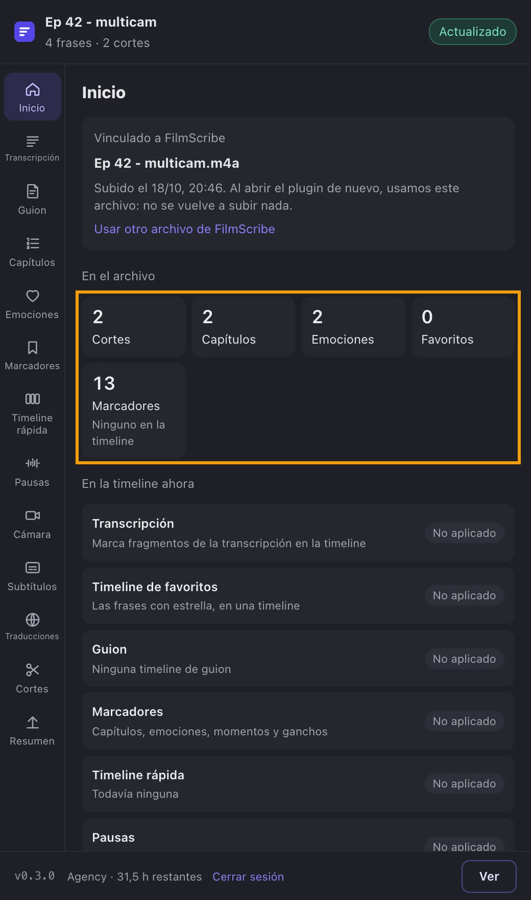 El inicio con la timeline vinculada y el estado de cada módulo.