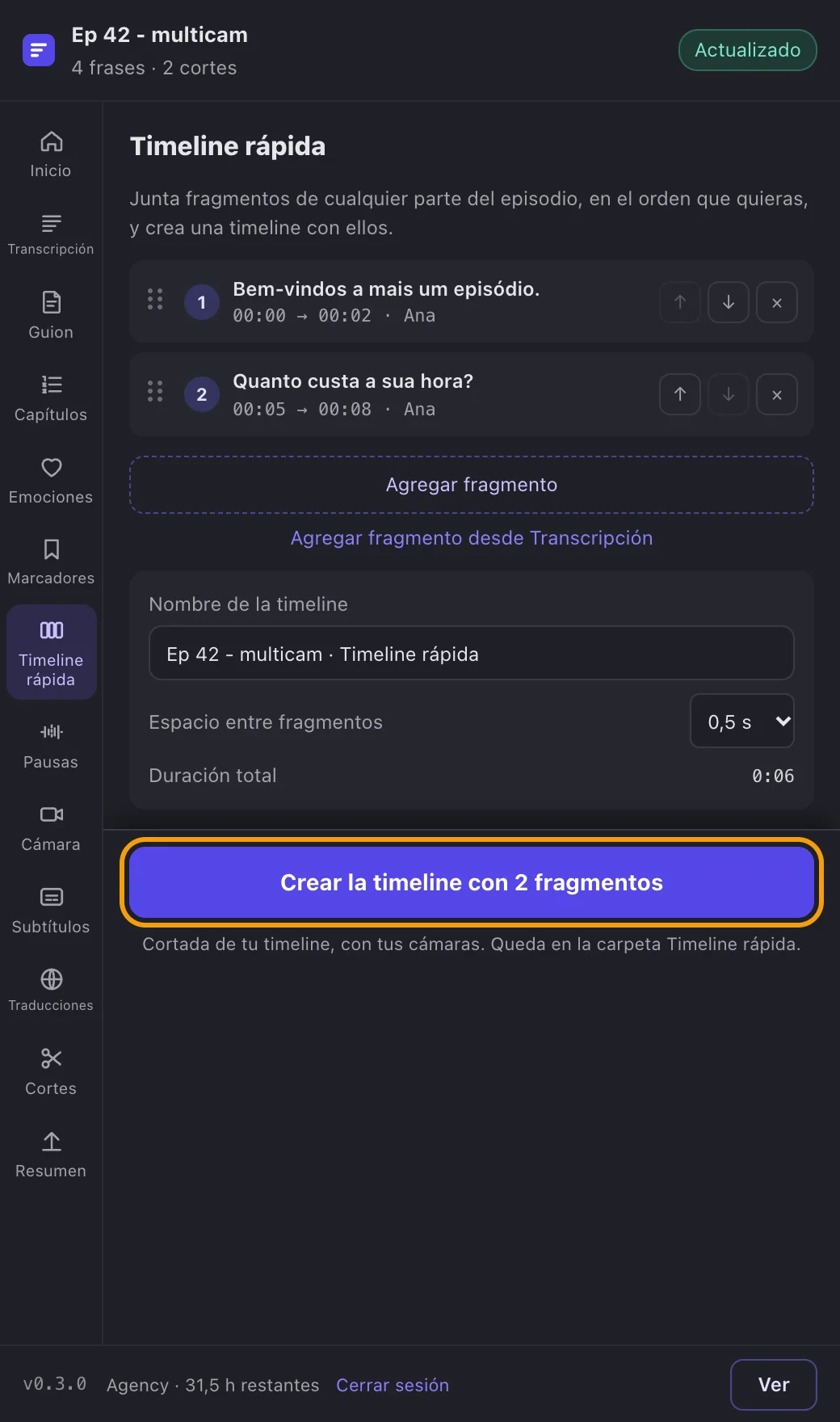 La timeline rápida, con fragmentos elegidos en la transcripción.