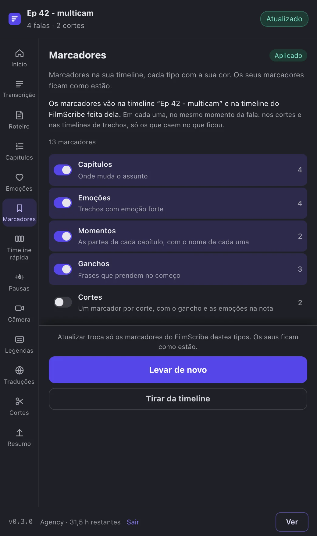 Marcadores, com um interruptor e a contagem de cada tipo.