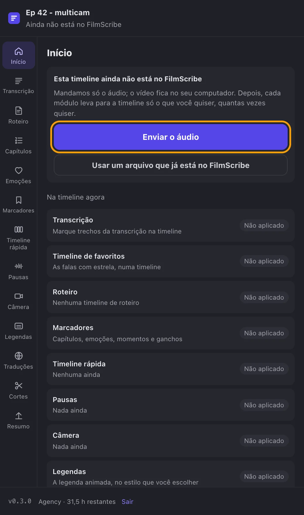 O Início de uma timeline que ainda não está no FilmScribe, com os botões de envio.